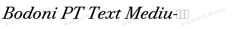 Bodoni PT Text Mediu字体转换